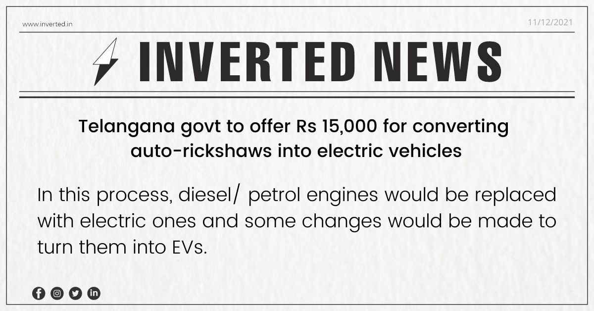 Telangana Govt. offering Rs 15,000 for converting auto-rickshaws into electric vehicles