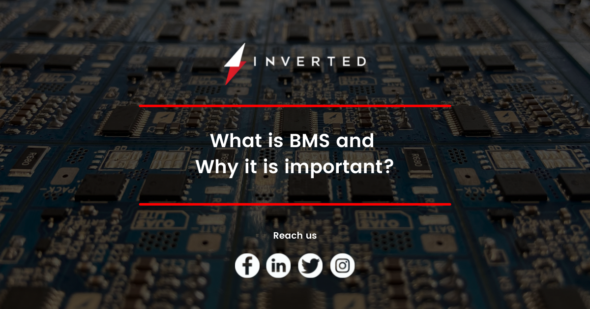What is BMS and Why it is important?