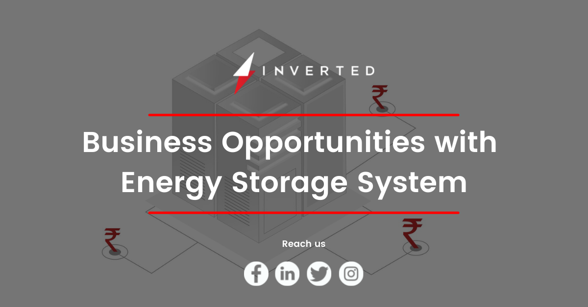Business Opportunities with Energy Storage Systems